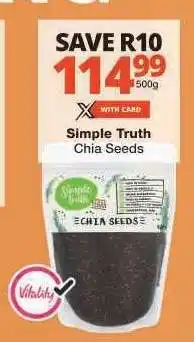 Checkers Simple Truth Chia Seeds offer