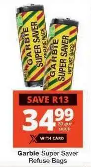 Checkers Garbie Super Saver Refuse Bags offer