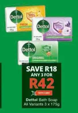 Checkers DETTOL BATH SOAP offer