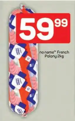 Pick n Pay no name French Polony 2kg offer