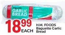Elite Cash & Carry H.M. Foods Baguette Garlic Bread offer