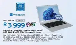Computer Mania Proline 14" Notebook, Intel Celeron N4020, 8GB RAM, 256GB SSD, Windows 11 Home offer