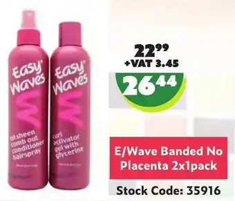 Africa Cash and Carry E/Wave Banded No Placenta 2 x 1 Pack offer