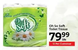Oxford Freshmarket Oh So Soft Toilet Tissue offer