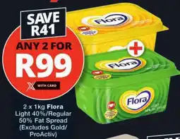 Checkers Flora Light 40%/ Regular 50% Fat Spread offer