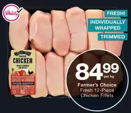 Checkers Farmer's Choice Fresh Chicken Fillets offer