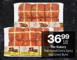 Checkers The Bakery Traditional/ Extra Spicy Hot Cross Buns offer