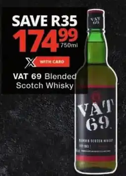 Checkers VAT 69 Blended Scotch Whisky offer