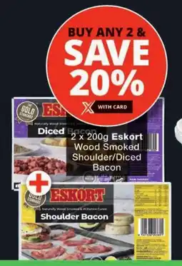 Checkers Eskort Wood Smoked Shoulder/ Diced Bacon offer