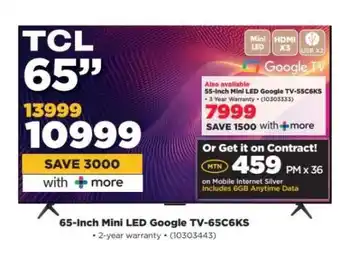 HiFi Corp 65-inch Mini LED Google TV-65C6KS offer