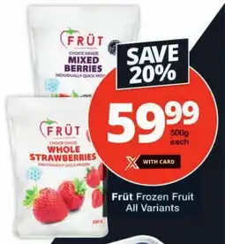 Checkers Frut Frozen Fruit All Variants offer
