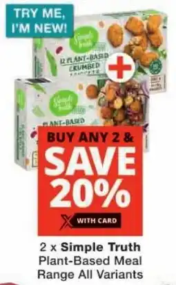 Checkers Simple Truth Plant-Based Meal Range All Variants offer
