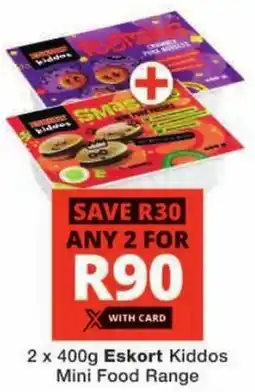 Checkers Eskort Kiddos Mini Food Range offer