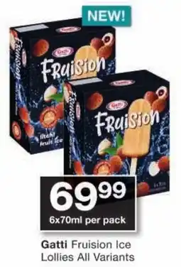 Checkers Gatti Fruision Ice Lollies All Variants offer