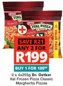 Checkers Dr. Oetker Ital Frozen Pizza Classic Margherita Pizzas offer