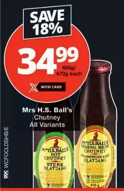 Checkers Mrs H.S. Ball's Chutney All Variants offer