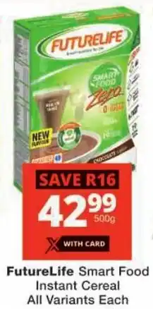 Checkers FutureLife Smart Food Instant Cereal All Variants offer