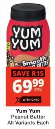 Checkers Yum Yum Peanut Butter All Variants offer