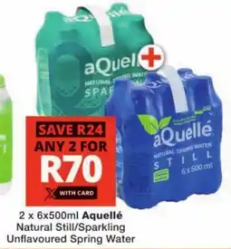 Checkers Aquellé Natural Still/ Sparkling Unflavoured Spring Water offer