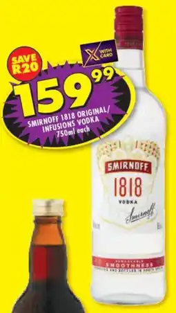 Shoprite Liquor Smirnoff 1818 original/ infusions vodka offer