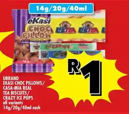 Usave Ubrand ekasi choc pillows/ casa-mia real tea biscuits/ crazy ice pops offer