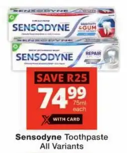 Checkers Sensodyne Toothpaste All Variants offer