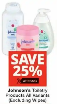 Checkers Johnson's Toiletry Products All Variants offer