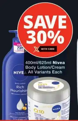 Checkers Nivea Body Lotion/ Cream All Variants offer