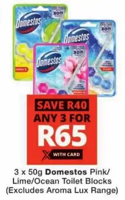 Checkers Domestos Pink/ Lime/ Ocean Toilet Blocks offer