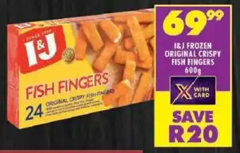 Shoprite I&J frozen original crispy fish fingers offer