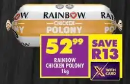 Shoprite Rainbow chicken polony offer
