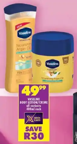 Shoprite Vaseline body lotion/ creme offer