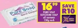 Shoprite Pure soap glycerine soap offer