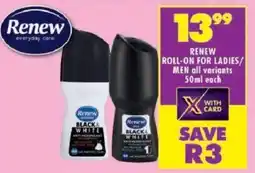 Shoprite Renew roll-on for ladies/ men offer