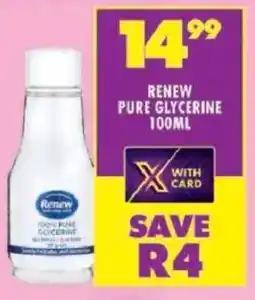 Shoprite Renew pure glycerine offer