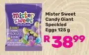 Game Mister Sweet Candy Giant Speckled Eggs-125g offer