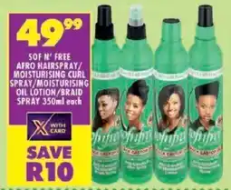 Shoprite Sof n' free afro hairspray/ moisturising curl spray/moisturising oil lotion/ braid spray offer