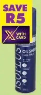 Shoprite Isoplus oil sheen hair spray offer