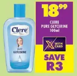 Shoprite Clere pure glycerine offer