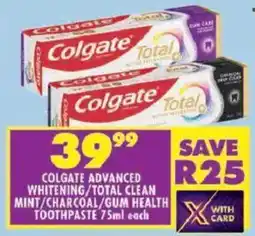 Shoprite Colgate advanced whitening/ total clean mint/ charcoal/ gum health toothpaste offer