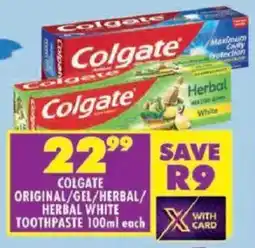 Shoprite Colgate original/ gel/ herbal/ herbal white toothpaste offer