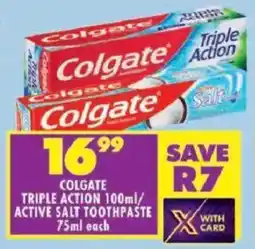 Shoprite Colgate triple action/ active salt toothpaste offer