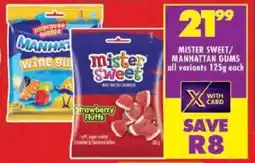 Shoprite Mister sweet/ manhattan gums offer