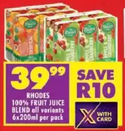 Shoprite Rhodes 100% fruit juice blend offer
