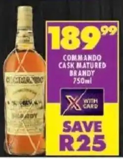 Shoprite Commando cask matured brandy offer