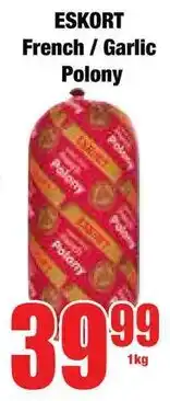 Boxer Superstores ESKORT French/ Garlic Polony offer