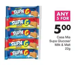Save Casa Mia Supa Glucose/ Milk & Malt offer