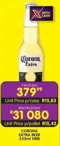 Shoprite Liquor Corona extra beer nrb offer