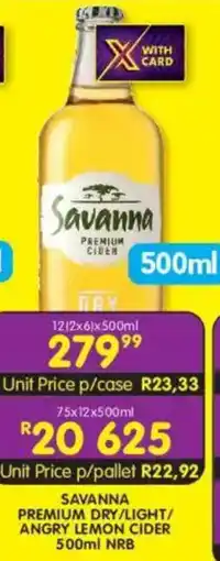 Shoprite Liquor Savanna premium dry/ light/ angry lemon cider nrb offer
