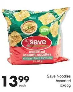 Save Save Noodles Assorted offer